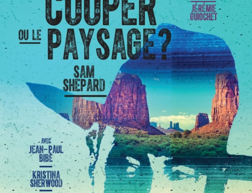 GARY COOPER ou le Paysage de Sam Shépard